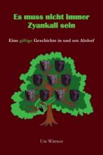 Es muss nicht immer Zyankali sein af Urs Wittwer