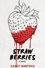 Strawberries af Bartsch Casey Bartsch