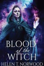 Blood Of The Witch af Norwood Helen T. Norwood