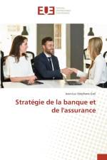 Strategie de la banque et de l'assurance af Goli Jean-Luc Stephane Goli