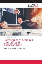 Estrategias y acciones que utiliza el emprendedor af Cardenas Duran Omar Cardenas Duran