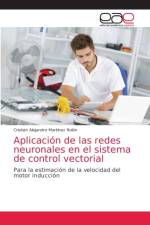 Aplicacion de las redes neuronales en el sistema de control vectorial af Martinez Rolon Cristian Alejandro Martinez Rolon