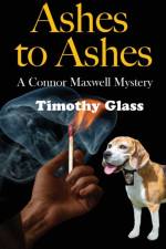 Ashes to Ashes af Timothy Glass