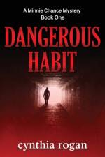 Dangerous Habit af Rogan Cynthia Rogan