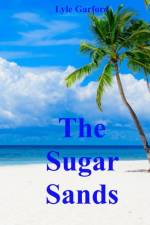Sugar Sands af Garford Lyle Garford