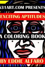 Exciting Aptitudes af Eddie Alfaro