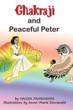 Chakraji and Peaceful Peter af Hansa Pankhania