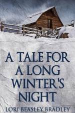 Tale For A Long Winter's Night
