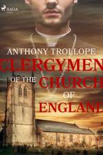 Clergymen of the Church of England af Anthony Trollope
