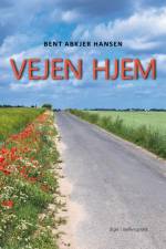 Vejen hjem af Bent Abkjer Hansen