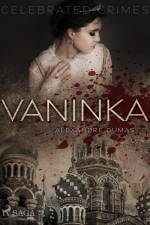 Vaninka af Alexandre Dumas
