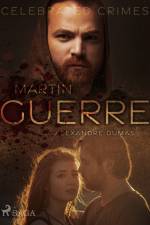Martin Guerre af Alexandre Dumas
