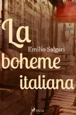 La boheme italiana af Emilio Salgari