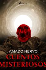 Cuentos misteriosos af Amado Nervo
