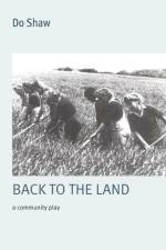 Back to the Land af Do (Author) Shaw