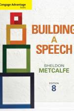 Cengage Advantage Books: Building a Speech af Sheldon (Catonsville Community College) Metcalfe
