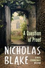 A Question of Proof af Nicholas Blake