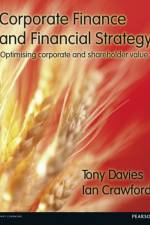 Corporate Finance and Financial Strategy af Tony Davies