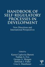 Handbook of Self-Regulatory Processes in Development