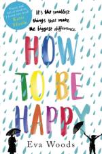 How to be Happy af Eva Woods