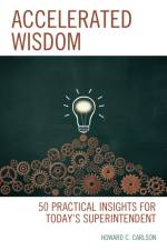 Accelerated Wisdom af Howard C. Carlson