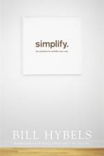 Simplify af Bill Hybels