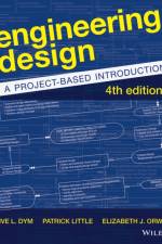 Engineering Design af Clive L. (Harvey Mudd College) Dym