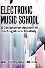 Electronic Music School af Will (Music Teacher Kuhn