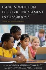 Using Nonfiction for Civic Engagement in Classrooms