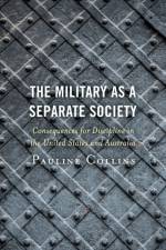 The Military as a Separate Society af Pauline Collins