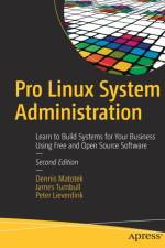 Pro Linux System Administration af Dennis Matotek