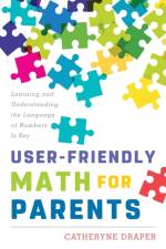 User-Friendly Math for Parents af Catheryne Draper