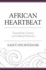 African Heartbeat af Nancy Ann Watanabe
