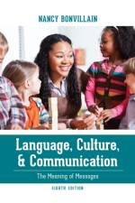 Language, Culture, and Communication af Nancy Bonvillain