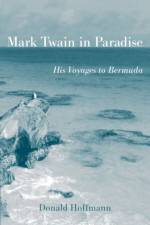 Mark Twain in Paradise af Donald Hoffmann