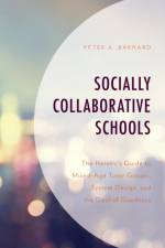 Socially Collaborative Schools af Peter A Barnard