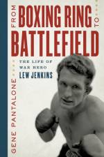 From Boxing Ring to Battlefield af Gene Pantalone