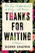 Thanks for Waiting af Doree Shafrir