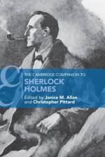 The Cambridge Companion to Sherlock Holmes