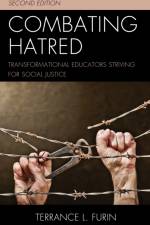 Combating Hatred af Terrance L. Furin