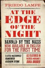 At the Edge of the Night af Friedo Lampe