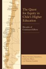 The Quest for Equity in Chile’s Higher Education af Maria Veronica Santelices