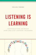 Listening Is Learning af Frank Thoms