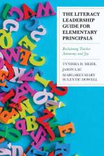 The Literacy Leadership Guide for Elementary Principals af Tynisha D. Meidl