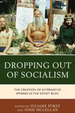 Dropping out of Socialism af Juliane Furst