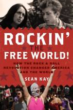 Rockin' the Free World! af Sean Kay