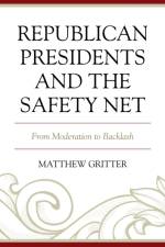 Republican Presidents and the Safety Net af Matthew Gritter