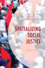 Spatializing Social Justice af Maryann P. DiEdwardo