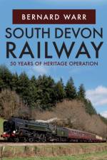 South Devon Railway af Bernard Warr