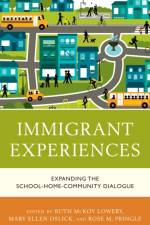 Immigrant Experiences af Ruth McKoy Lowery